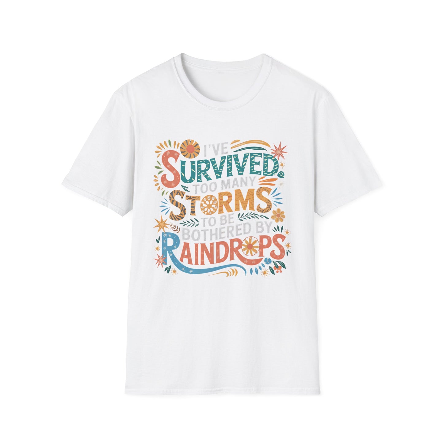 Inspirational Softstyle T-Shirt - "I've Survived Too Many Storms" - Comfortable Casual Wear, Gift for Friends, Motivational Tee, [...]