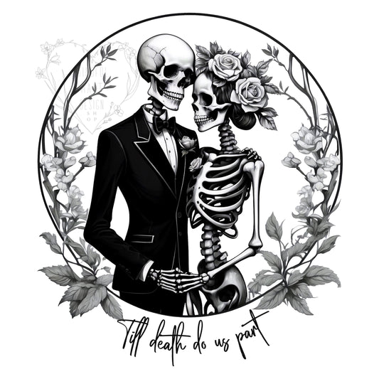 "Till Death Do Us Part Skeleton Couple" – Gothic Love Digital Design for Weddings, Apparel & More